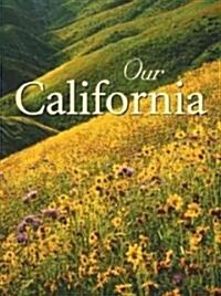 Our California (Hardcover)