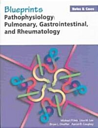 Blueprints Notes & Cases Pathophysiology (Paperback)