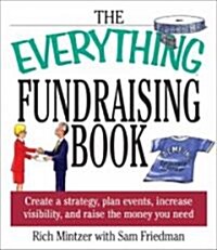 The Everything Fundraising Book (Paperback)