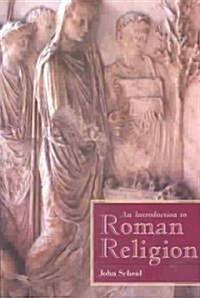 An Introduction to Roman Religion (Paperback)