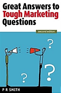 Great Answers to Tough Marketing Questions (Paperback, 2 Rev ed)