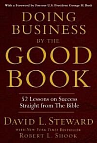 [중고] Doing Business by the Good Book: 52 Lessons on Success Straight from the Bible (Hardcover)