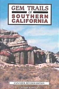 Gem Trails of Southern California (Paperback, 2nd)