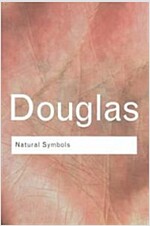 Natural Symbols : Explorations in Cosmology (Paperback, 3 ed)