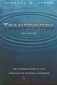 Trancework (Hardcover, 3rd)