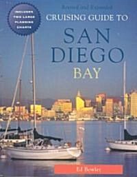 Cruising Guide to San Diego Bay (Paperback)
