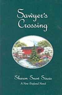Sawyers Crossing (Paperback)