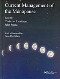 Current Management of the Menopause (Hardcover)
