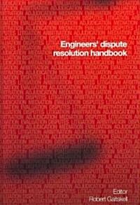 Engineers Dispute Resolution Handbook (Hardcover)