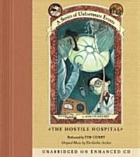 A Series of Unfortunate Events #8 : The Hostile Hospital (Audio CD, Unabridged)