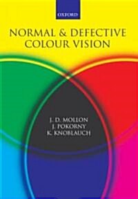 Normal and Defective Colour Vision (Hardcover)