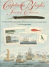 Captain Blighs Second Chance (Hardcover)