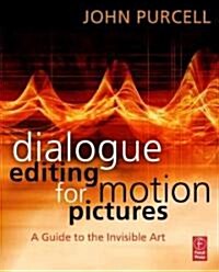 Dialogue Editing for Motion Pictures (Paperback)