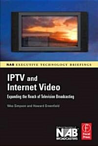 IPTV and Internet Video (Paperback)