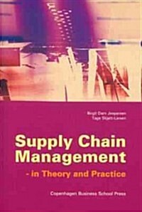 Supply Chain Management: In Theory and Practice (Paperback)