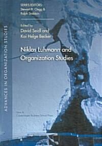 Niklas Luhmann and Organization Studies (Paperback, 1st)