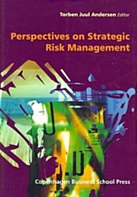 Perspectives on Strategic Risk Management (Paperback)