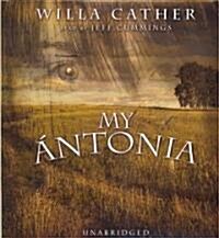 My Antonia (Audio CD, Unabridged)