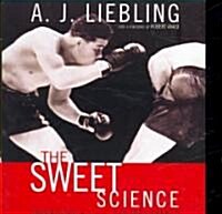 The Sweet Science (Audio CD, Unabridged)
