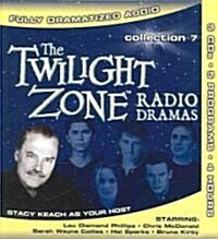 The Twilight Zone Radio Dramas Collection 7 (Audio CD)