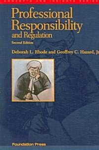 Professional Responsibility and Regulation (Paperback, 2nd)