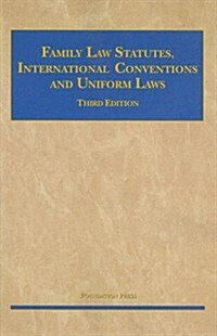 Family Statutes, International Conventions and Uniform Laws (Paperback, 3rd)