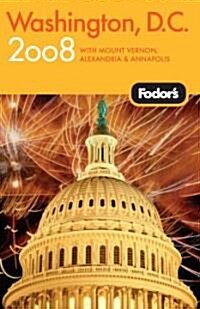Fodors 2008 Washington, D.C. (Paperback)
