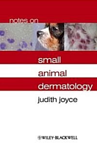 Notes on Small Animal Dermatology (Paperback)