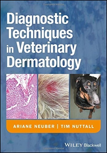 Diagnostic Techniques in Veterinary Dermatology (Paperback)