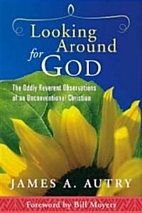 Looking Around for God (Paperback)