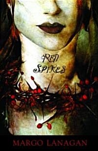 Red Spikes (Hardcover)