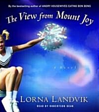 The View from Mount Joy (Audio CD, Abridged)