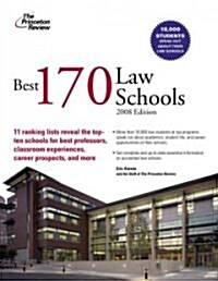 Best 170 Law Schools, 2008 (Paperback, 1st)
