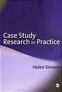 Case Study Research in Practice (Paperback)