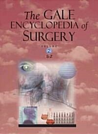 The Gale Encyclopedia of Surgery (Hardcover)