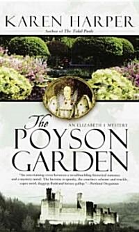 The Poyson Garden (Mass Market Paperback, Complete and)