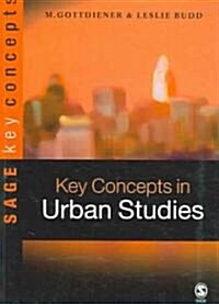 Key Concepts in Urban Studies (Paperback)