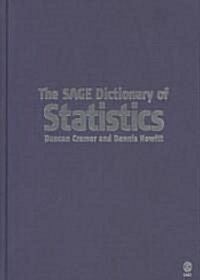 The Sage Dictionary of Statistics: A Practical Resource for Students in the Social Sciences (Hardcover)