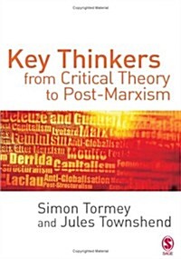 Key Thinkers from Critical Theory to Post-Marxism (Hardcover)