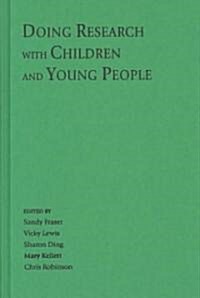 Doing Research with Children and Young People (Hardcover)