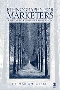 [중고] Ethnography for Marketers: A Guide to Consumer Immersion (Paperback)
