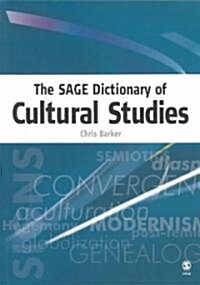 The Sage Dictionary of Cultural Studies (Paperback)