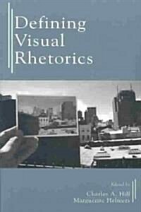 [중고] Defining Visual Rhetorics (Paperback)