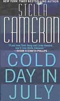 Cold Day in July (Paperback)