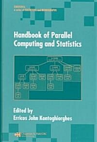 Handbook of Parallel Computing and Statistics (Hardcover)