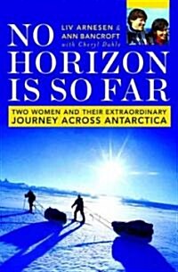 No Horizon Is So Far (Hardcover)