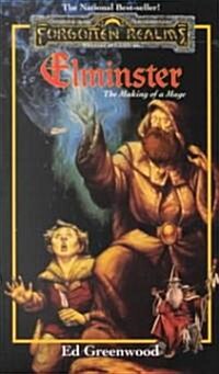 Elminster: The Making of a Mage (Mass Market Paperback)