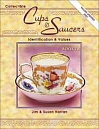 Collectible Cups and Saucers (Paperback, 3rd, Illustrated)