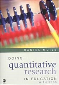 Doing Quantitative Research in Education with SPSS (Paperback)