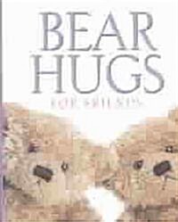 Bear Hugs for Friends (Hardcover, Mini)